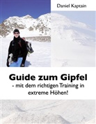 Daniel Kaptain - Guide zum Gipfel