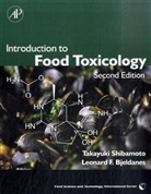 Leonard Bjeldanes, Leonard F Bjeldanes, Leonard F. Bjeldanes, Takayuki Shibamoto, Takayuki/ Bjeldanes Shibamoto - Introduction to Food Toxicology
