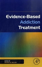 Miller, Peter M. Miller, Peter M Miller, Peter M. Miller, Peter M. (Medical University of South Carolina Miller, Peter M. Miller - Evidence-Based Addiction Treatment