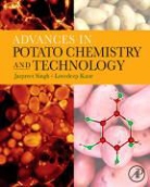 Singh, Lovedeep Kaur, Jaspreet Singh - Advances in Potato Chemistry and Technology