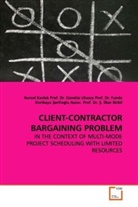 Nursel Kavlak - CLIENT-CONTRACTOR BARGAINING PROBLEM