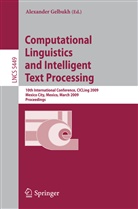 Alexande Gelbukh, Alexander Gelbukh - Computational Linguistics and Intelligent Text Processing