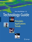 Hans-Jör Bullinger, Hans-Jörg Bullinger - Technology Guide