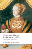 Terence Cave, Madame de Lafayette, Marie de La Fayette, Marie-Madeleine de La Fayette, Madame de Lafayette, Madame De La Lafayette - Princesse De Cleves