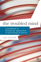 Susy Churchill - The Troubled Mind