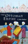 Colin Imber - Ottoman Empire, 1300-1650