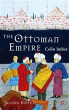 Colin Imber - Ottoman Empire, 1300-1650