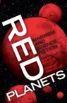 Harris M. Berger, Mark Bould, Mark Mieville Bould, Mark Bould, China Mieville, China Miéville - Red Planets