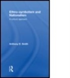 Anthony D. Smith, Anthony D. (London School of Economics Smith, Professor Anthony D. Smith, D. Smith Anthony, SMITH ANTHONY D - Ethno-Symbolism and Nationalism