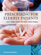 Jackson, S Jackson, Stephen Jackson, Stephen (Kings College Jackson, Stephen J. Jansen Jackson, Stephen Jansen Jackson... - Prescribing for Elderly Patients