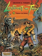 Scotch Arleston, Didier Tarquin - Lanfeust von Troy - Bd.2: Lanfeust von Troy - Thanos, der Rebell