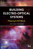 Hobbs, Philip C D Hobbs, Philip C. D. Hobbs, Philip C.d. Hobbs, HOBBS PHILIP C D - Building Electro-Optical Systems