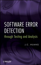 Huang, J C Huang, J. C. Huang, J.c. Huang - Software Error Detection Through Testing and Analysis