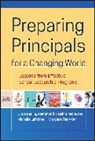 L Darling-Hammond, Linda Darling-Hammond, Linda (Stanford University) Darling-Hammond, Linda (Stanford University) Meyer Darling-Hammond, Linda Meyerson Darling-Hammond, Linda Orr Darling-Hammond... - Preparing Principals for a Changing World