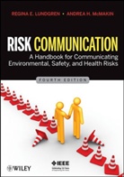 Regina E. Lundgren, Regina E. Mcmakin Lundgren, Andrea H. McMakin - Risk Communication