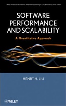Liu, Henry H Liu, Henry H. Liu, Hh Liu, LIU HENRY H, Liu Henry H. - Software Performance and Scalability
