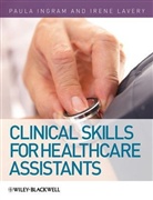 Paul Ingram, Paula Ingram, Paula Lavery Ingram, INGRAM PAULA LAVERY IRENE, Irene Lavery - Clinical Skills for Healthcare Assistants