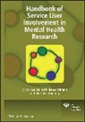 Michaela Amering, Michaela (Medical University of Vienna Amering, Amering Michaela, Beate Schrank, Beate (Medical University of Vienna Schrank, Schrank Beate... - Handbook of Service User Involvement in Mental Health Research