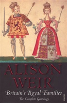 Alison Weir, Weir Alison - Britain's Royal Families
