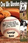 George Rose - One Win Wonders