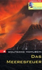 Wolfgang Hohlbein - Das Meeresfeuer