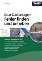 Bo Hanus - Solar-Dachanlagen, Fehler finden und beheben