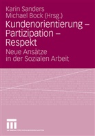 Bock, Bock, Michael Bock, Kari Sanders, Karin Sanders - Kundenorientierung - Partizipation - Respekt