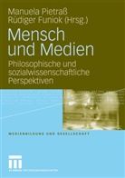 Funio, Funiok, Funiok, Rüdiger Funiok, Pietras, Manuel Pietrass... - Mensch und Medien