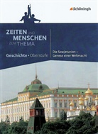 Friedrich Wilhelm Bratvogel, Hans-Jürgen Lendzian - Zeiten und Menschen zum Thema: Die Sowjetunion - Genese einer Weltmacht