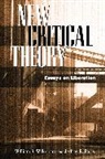 Jeffrey Paris, William S Wilkerson, William S. Wilkerson, William S. Paris Wilkerson - New Critical Theory