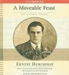 Ernest Hemingway, Ernest/ Hemingway Hemingway, John Bedford Lloyd - A Moveable Feast (Hörbuch)