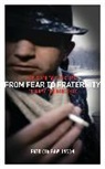 Patricia Rawlinson, Rawlinson Patricia - From Fear to Fraternity