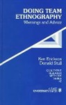 Ken C. Erickson, Kenneth Cleland Erickson, Donald Stull, Donald D. Stull - Doing Team Ethnography