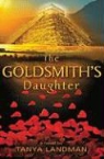 Tanya Landman - The Goldsmith's Daughter