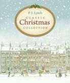 P. J. (ILT)/ Various Lynch, Various, P. J. Lynch - Classic Christmas Collection