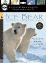 Gary Blythe, Nicola Davies, Nicola/ Blythe Davies, Gary Blythe - Ice Bear: In the Steps of the Polar Bear with Audio