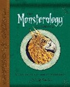 Ernest Drake, Ernest Dr Drake, Ernest/ Steer Drake, Dugald A. Steer, Various, Dugald Steer... - The Monsterology Handbook