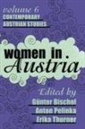 Gunter Bischof, Gunter Etc. Bischof, Gunter Bischof, Günter Bischof, etc., Anton Pelinka... - Women in Austria