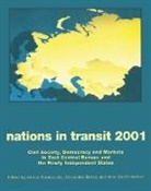 Alexander Motyl, Alexander J. Motyl, Adrian Karatnycky, Alexander Motyl, Alexander J. Motyl, Amanda Schnetzer - Nations in Transit