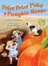 Susan (ILT)/ Graham Boase, Christine Graham, Susan Boase - Peter Peter Picks a Pumpkin House