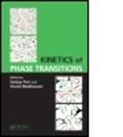 Sanjay Puri, Sanjay (Jawaharlal Nehru University Puri, Sanjay Wadhawan Puri, Sanjay/ Wadhawan Puri, PURI SANJAY WADHAWAN VINOD, Vinod Wadhawan... - Kinetics of Phase Transitions