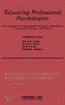 Glenn R. Caddy, Daniel B. Fishman, Donald R. Peterson - Educating Professional Psychologists
