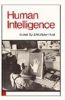 J.mcvicker Hunt, Joseph McVicker Hunt, J. McV Hunt, J. McV. Hunt, J. McVicker Hunt, J. McVicker Hunt - Human Intelligence
