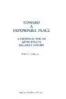 Robert Johansen - Toward a Dependable Peace