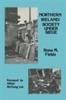 Rona M. Fields, Fields Rona M., Alfred McClung Lee - Northern Ireland