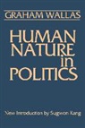 Graham Wallas - Human Nature in Politics