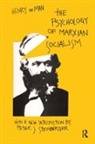 Henry de Man, Hendrik de Man, Henry De Man, Henry de Man, Chaiwat Satha-Anand, Satha-Anand Chaiwat - Psychology of Marxian Socialism