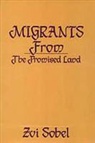 Zvi Sobel - Migrants From the Promised Land