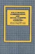 Geoffrey Vickers, Sir Geoffrey Adams Vickers, Guy B. Adams, John F. Forester, Geoffrey Vickers - Policy-Making, Communication and Social Learning