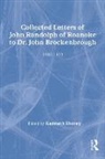 John Brackenbrough, Russell Kirk, Kirk Russell, John Randolph, John Brackenbrough Randolph, Keith Shorey... - Their Correspondence